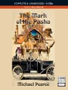 The Mark of the Pasha (MP3): Mamur Zapt Mystery Series, Book 16
